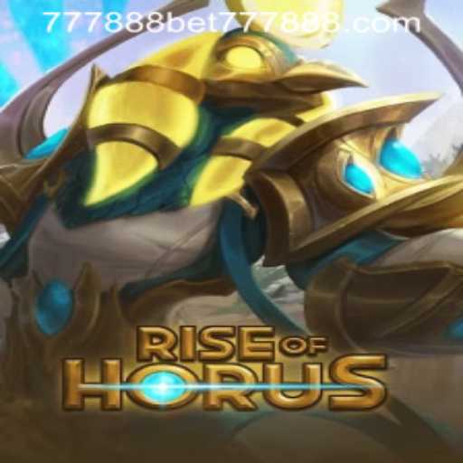 Exploring RiseofHorus with 777888bet PH Login